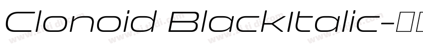 Clonoid BlackItalic字体转换